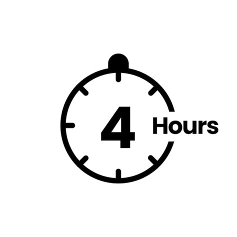 More than 4 hours .